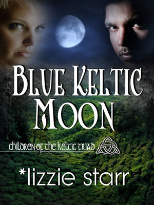 cover image of Blue Keltic Moon